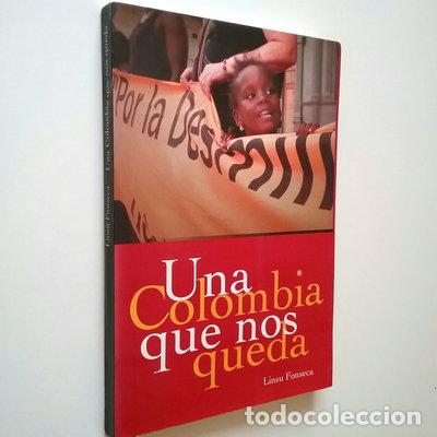 Libri di seconda mano: Una Colombia que nos queda- 9789584416155