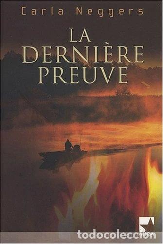 Livres: La derni&egrave;re preuve- 9782280838139