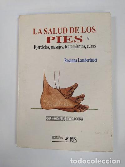 Livres: La salud de los pies- 9788480270014