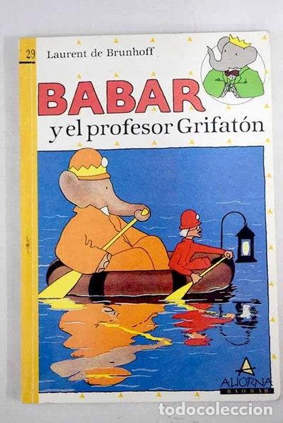 Livres: Babar y el profesor Grifat&oacute;n- 9788477131380