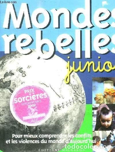 B&uuml;cher: Mondes rebelles junior- 9782841861583
