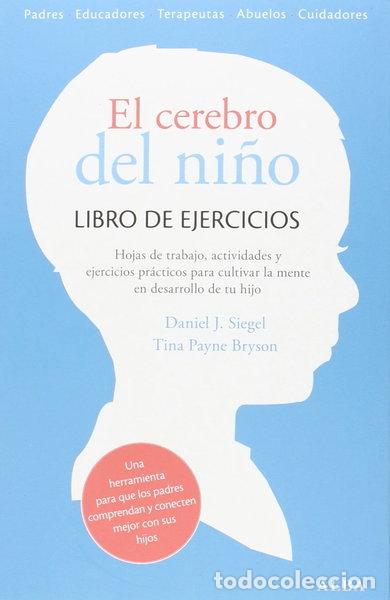 B&uuml;cher: El cerebro del ni&ntilde;o. Libro de ejercicios- 9788490651780