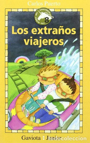 B&uuml;cher: Los extra&ntilde;os viajeros- 9788439281177