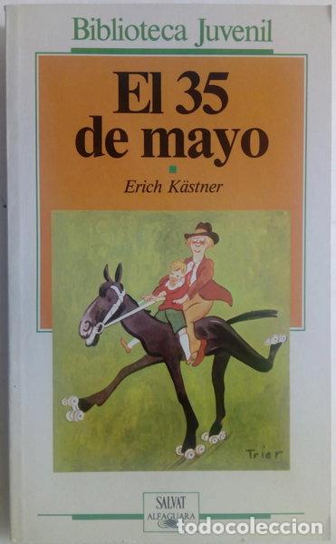 B&uuml;cher: El 35 de mayo o Konrad cabalga por el Oc&eacute;ano Pac&iacute;fico- 9788434586314