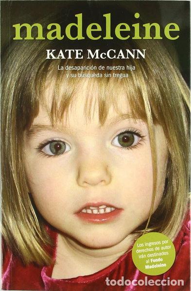 B&uuml;cher: Madeleine: La Desaparici&oacute;n de Nuestra Hija y Su B&uacute;squeda Sin Tregua- 9788415239826