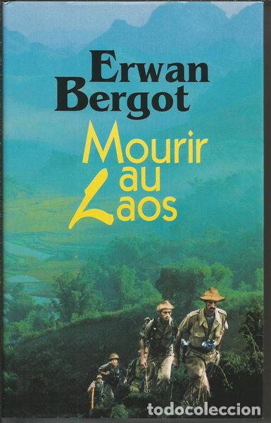 Livres: Mourir au Laos- 9782258040120