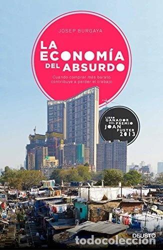Livres: La econom&iacute;a del absurdo- 9788423420704