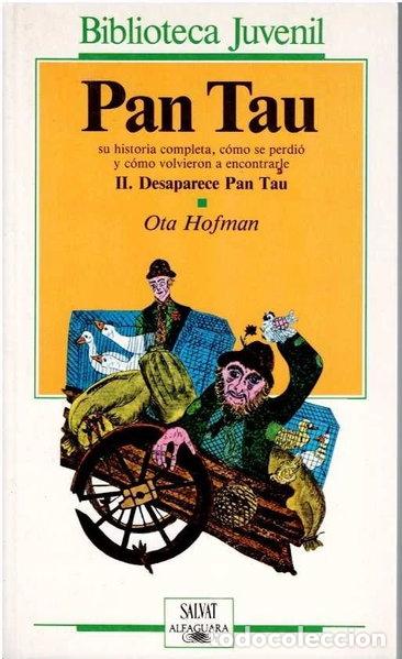 Libros: Pan Tau 2 (Desaparece Pan Tau)- 9788434586246