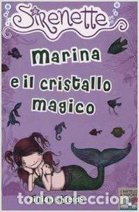 B&uuml;cher: Marina e il cristallo magico- 9788838439728