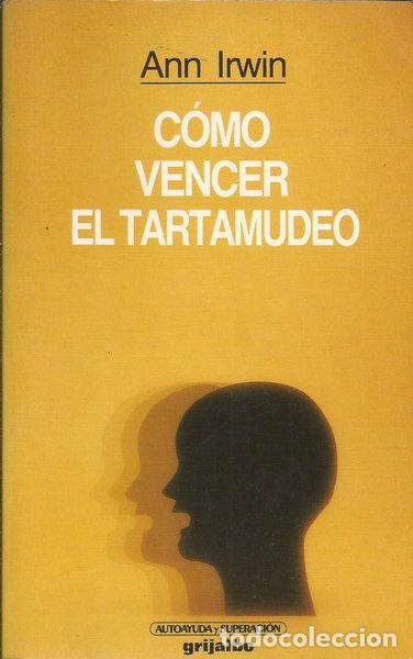 Libros: C&oacute;mo vencer el tartamudeo- 9788425314070