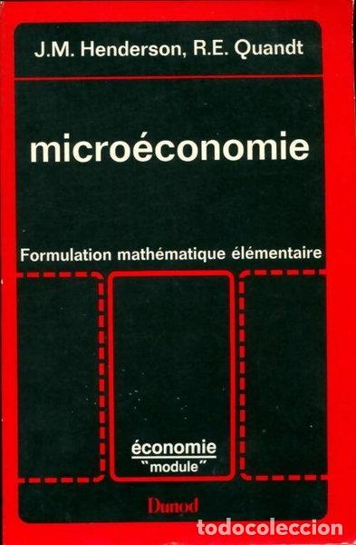 Libros: Micro&eacute;conomie: Formulation math&eacute;matique &eacute;l&eacute;mentaire- 9782040090890