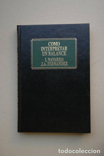 Libros: C&oacute;mo interpretar un balance- 9788423408573