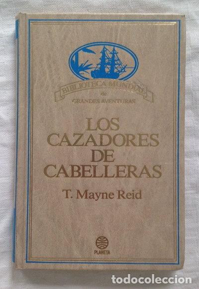 Libros: Los cazadores de cabelleras- 9788432091162