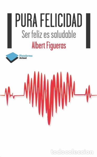 Libros: Pura felicidad- 9788415577607