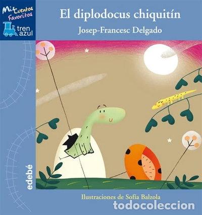 Libros: El diplodocus chiquit&iacute;n- 9788468302676