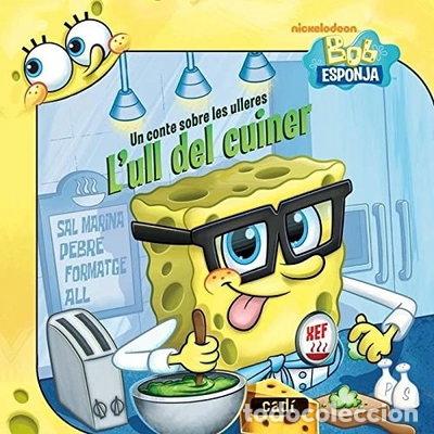Livros em segunda m&atilde;o: Bob Esponja. Un conte sobre les ulleres. L'ull del cuiner- 9788447461080