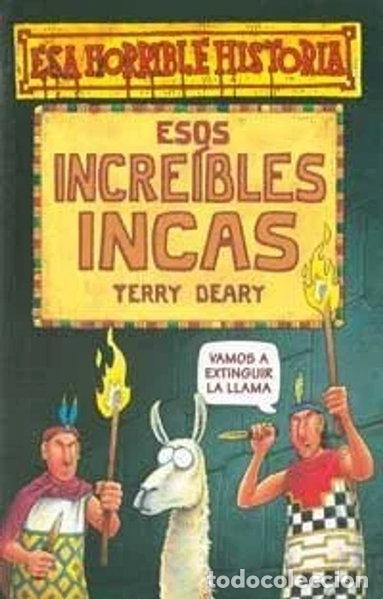 Libros: Esos incre&iacute;bles incas- 9788427220454