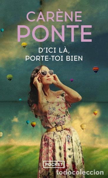 Libros: D'ici l&agrave;, porte-toi bien- 9782266307208