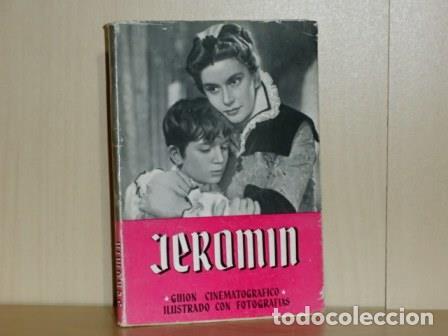 Livres: JEROM&Iacute;N - Gui&oacute;n cinematogr&aacute;fico - Ilustrado con fotograf&iacute;as - Luc&iacute;a, Luis - Jos&eacute; Luis Colina