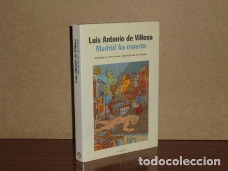 Livres: MADRID HA MUERTO - Villena, Luis Antonio de