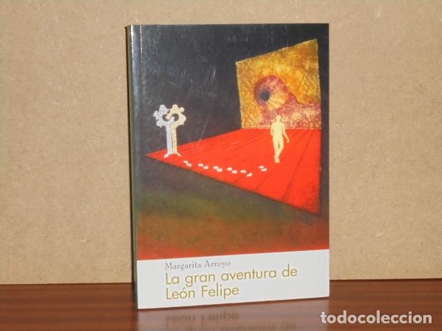 Libri di seconda mano: LA GRAN AVENTURA DE LE&Oacute;N FELIPE - Arroyo, Margarita