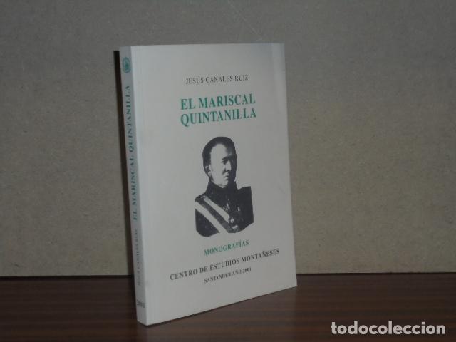 Libros: EL MARISCAL QUINTANILLA - Canales Ruiz, Jes&uacute;s