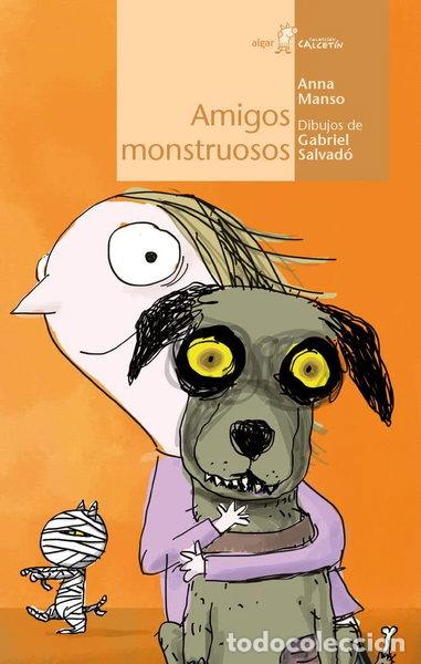 Libri di seconda mano: Amigos monstruosos- 9788491420552