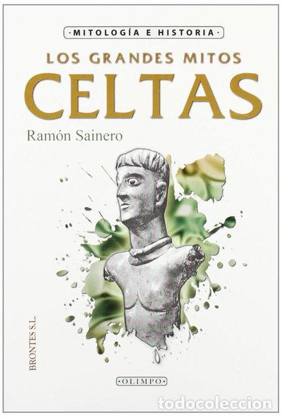 Libros: Los grandes mitos celtas- 9788415171164