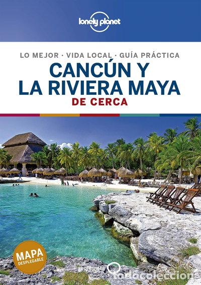 Livres: Canc&uacute;n y la Riviera Maya De cerca 2- 9788408214489