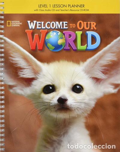 books: Welcome to Our World 1: Lesson Planner- 9781305584624