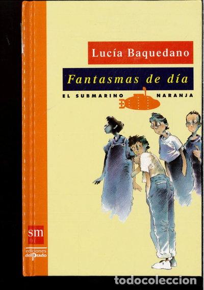 Libros: Fantasma de d&iacute;a- 9788434841666