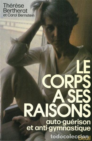 Libros: Le corps a ses raisons- 9782020044394