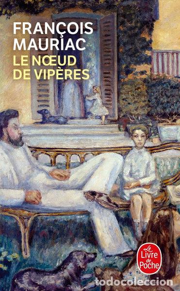 Libros: Le Noeud de vip&egrave;res- 9782253002871
