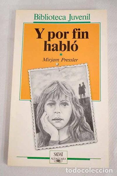 Livres: Y por fin habl&oacute;- 9788434586628