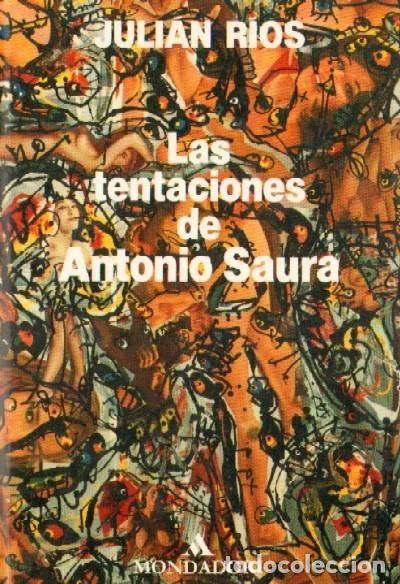 Libros: Las tentaciones de Antonio Saura- 9788439717546