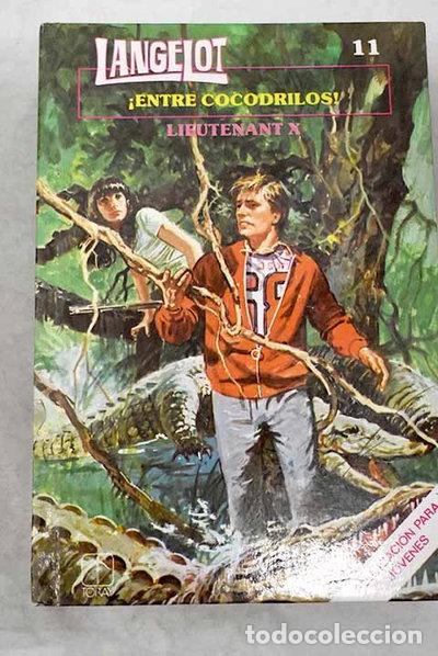 Libros: Langelot &iexcl;entre cocodrilos!- 9788431026639