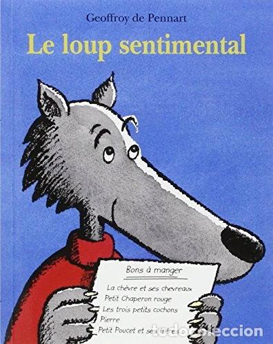 Libros: Le loup sentimental- 9782211052993