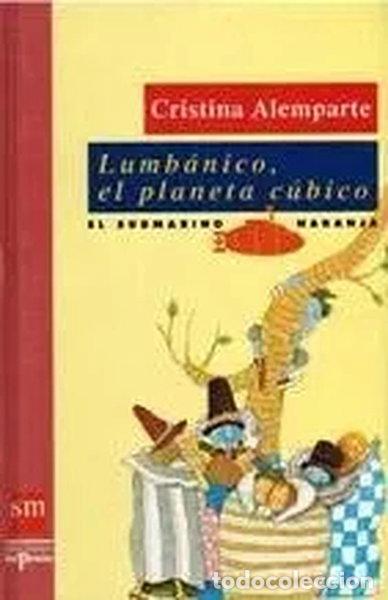 Livres: Lumb&aacute;nico, el planeta c&uacute;bico- 9788434843585