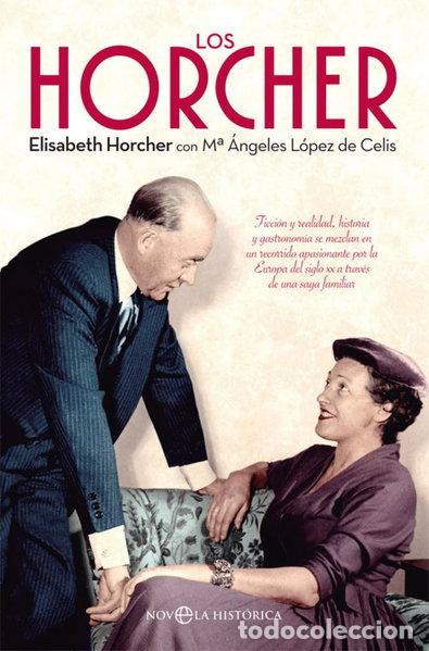 Livres: Los Horcher- 9788491643982
