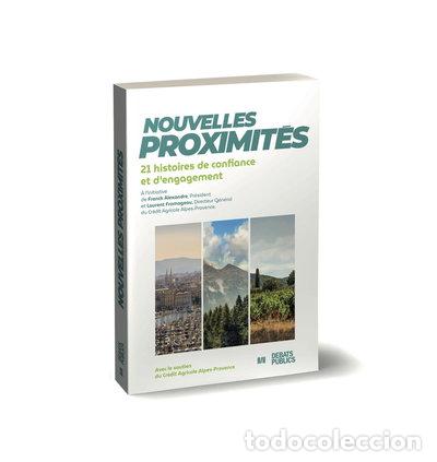 Libros: Nouvelles proximit&eacute;s: 21 histoires de confiance et d'engagement- 9782385950712