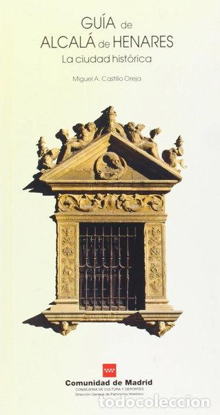 B&uuml;cher: Gu&iacute;a de Alcal&aacute; de Henares- 9788445128947