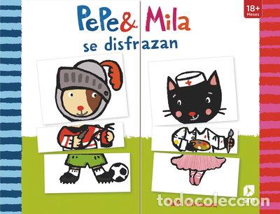 B&uuml;cher: Pepe y Mila se disfrazan- 9788467565485