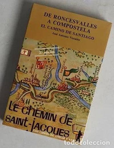 B&uuml;cher: De Roncesvalles a Compostela- 9788486280673