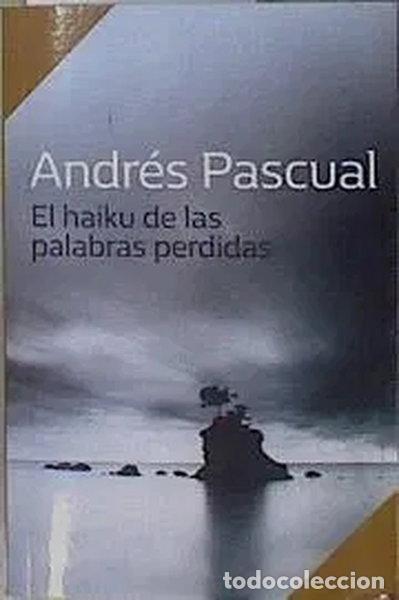 Libros: El haiku de las palabras perdidas- 9788466351461