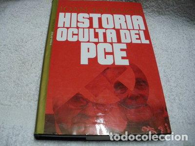 Libros: Historia oculta del PCE- 9788484600329