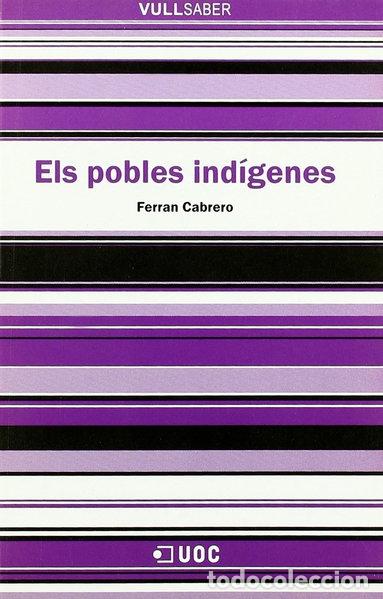 Libros: Els pobles ind&iacute;genes- 9788497886574
