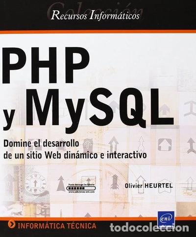 Libros: PHP y MySQL - Domine el desarrollo de un sitio web dinmico e interactivo- 9782746045026
