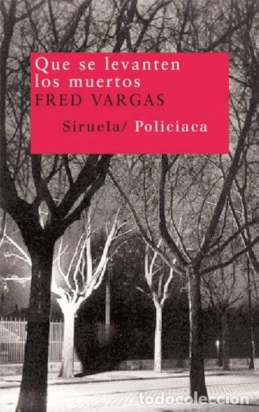Libros: Que se levanten los muertos- 9788466384926