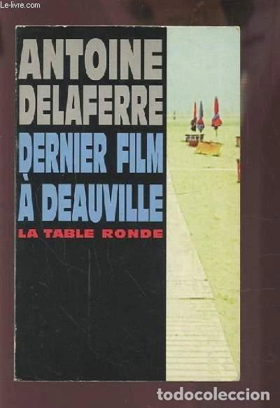 B&uuml;cher: Dernier film &agrave; Deauville- 9782710308140