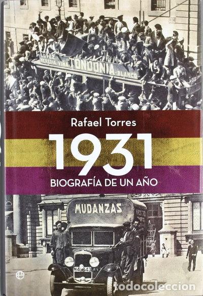Libros: 1931, biograf&iacute;a de un a&ntilde;o- 9788499703664
